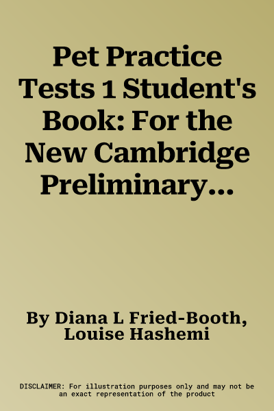 Pet Practice Tests 1 Student's Book: For the New Cambridge Preliminary English Test (Student)