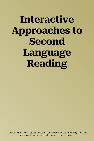 Interactive Approaches to Second Language Reading