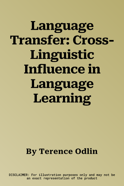 Language Transfer: Cross-Linguistic Influence in Language Learning