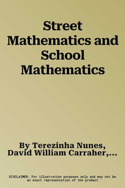 Street Mathematics and School Mathematics