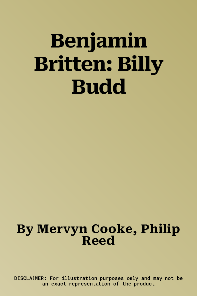 Benjamin Britten: Billy Budd