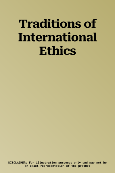 Traditions of International Ethics