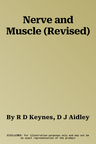 Nerve and Muscle (Revised)