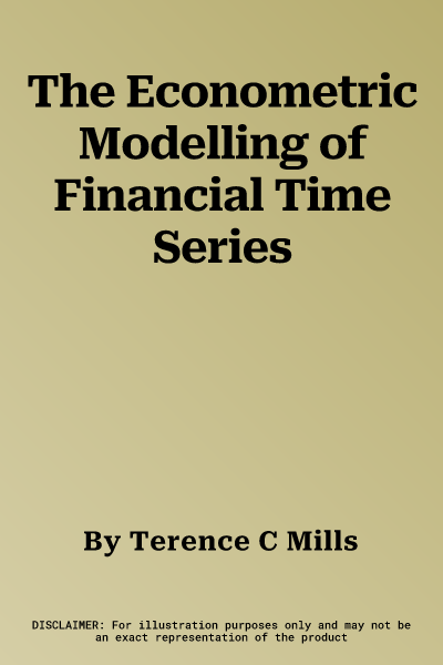 The Econometric Modelling of Financial Time Series