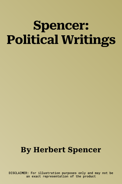 Spencer: Political Writings