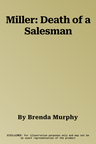 Miller: Death of a Salesman