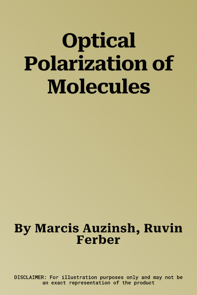 Optical Polarization of Molecules