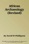 African Archaeology (Revised)