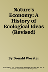 Nature's Economy: A History of Ecological Ideas (Revised)