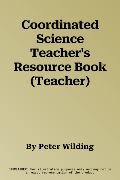 Coordinated Science Teacher's Resource Book (Teacher)