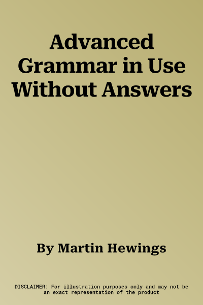 Advanced Grammar in Use Without Answers