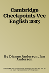 Cambridge Checkpoints Vce English 2003