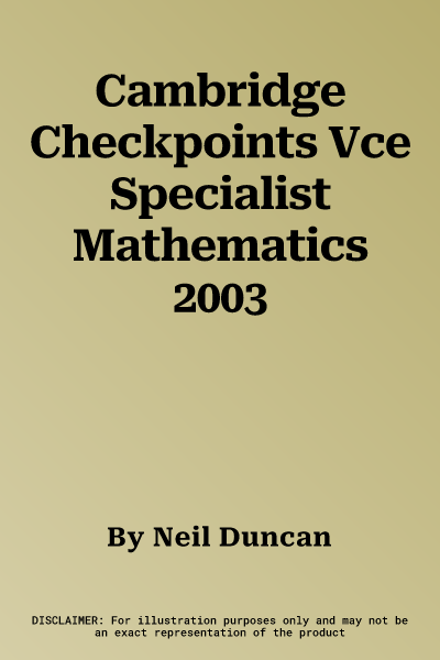 Cambridge Checkpoints Vce Specialist Mathematics 2003