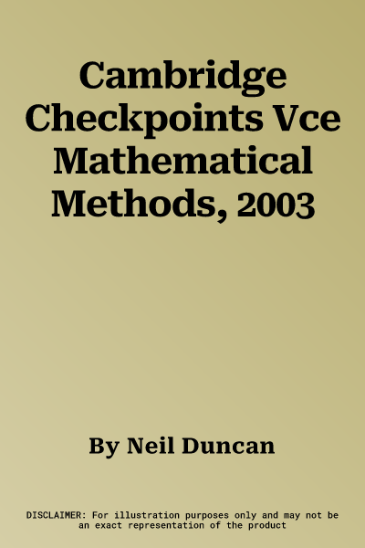 Cambridge Checkpoints Vce Mathematical Methods, 2003