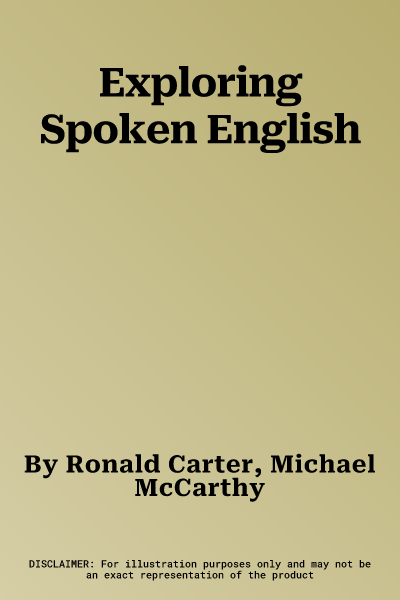 Exploring Spoken English