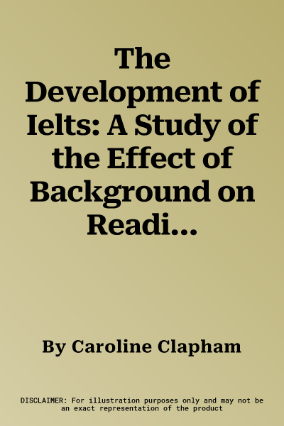 The Development of Ielts: A Study of the Effect of Background on Reading Comprehension