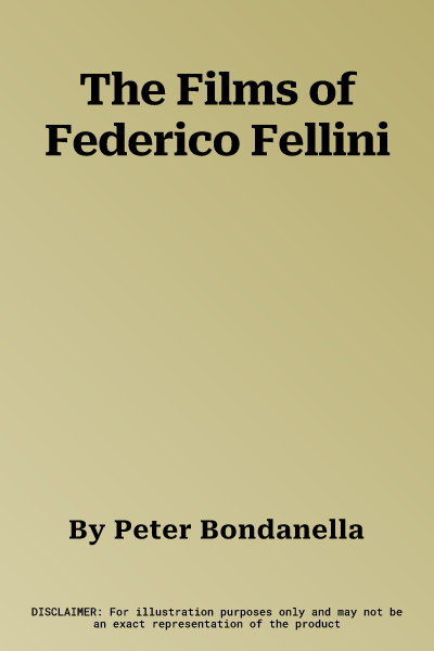 The Films of Federico Fellini