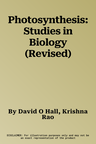 Photosynthesis: Studies in Biology (Revised)