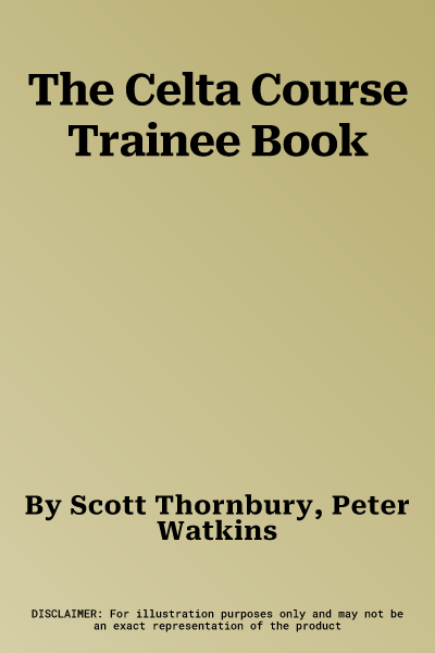 The Celta Course Trainee Book