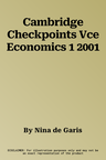 Cambridge Checkpoints Vce Economics 1 2001