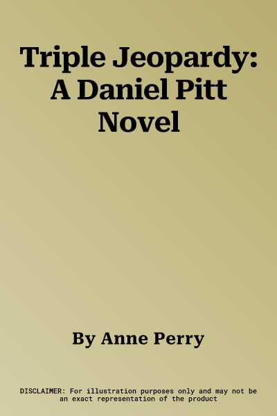 Triple Jeopardy: A Daniel Pitt Novel