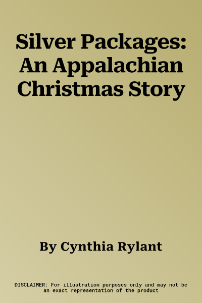 Silver Packages: An Appalachian Christmas Story