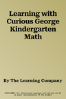 Learning with Curious George Kindergarten Math