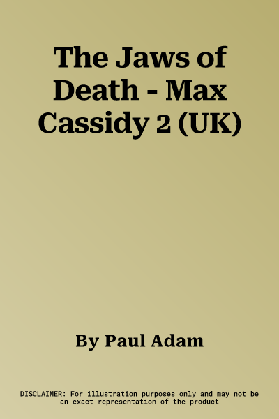 The Jaws of Death - Max Cassidy 2 (UK)