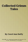 Collected Grimm Tales