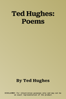 Ted Hughes: Poems