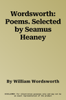 Wordsworth: Poems. Selected by Seamus Heaney