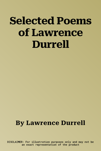 Selected Poems of Lawrence Durrell