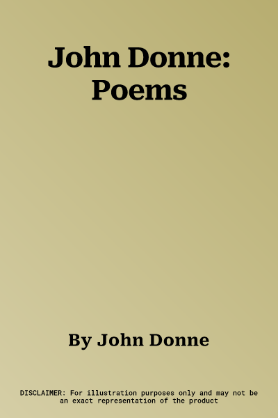 John Donne: Poems