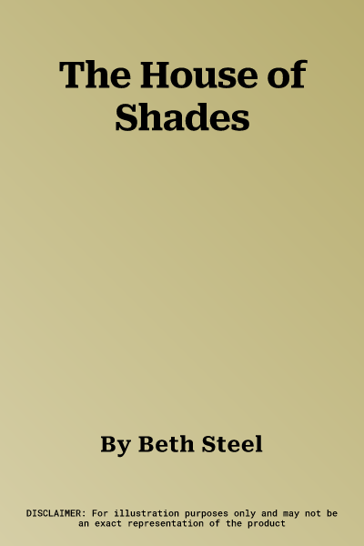 The House of Shades