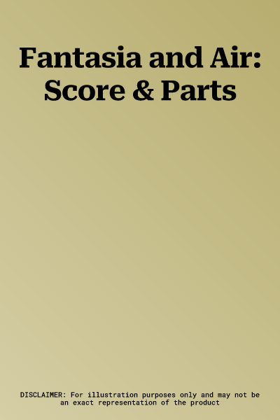 Fantasia and Air: Score & Parts