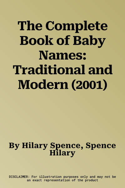 The Complete Book of Baby Names: Traditional and Modern (2001)