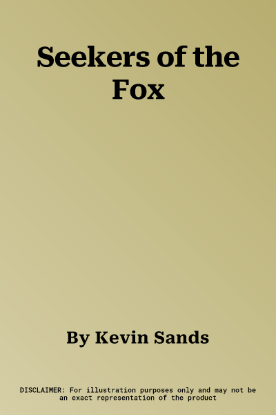 Seekers of the Fox