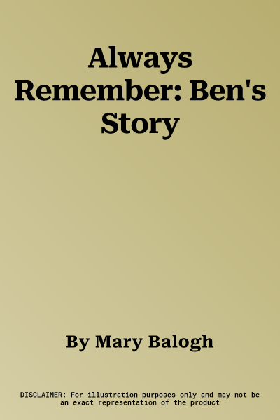 Always Remember: Ben's Story