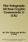 The Telegraph: All New Cryptic Crosswords 11 (UK)