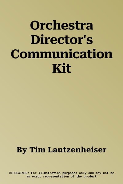 Orchestra Director's Communication Kit