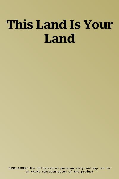 This Land Is Your Land