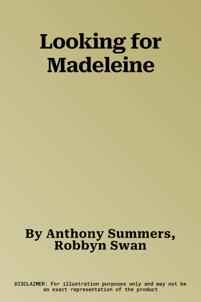 Looking for Madeleine