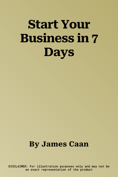 Start Your Business in 7 Days