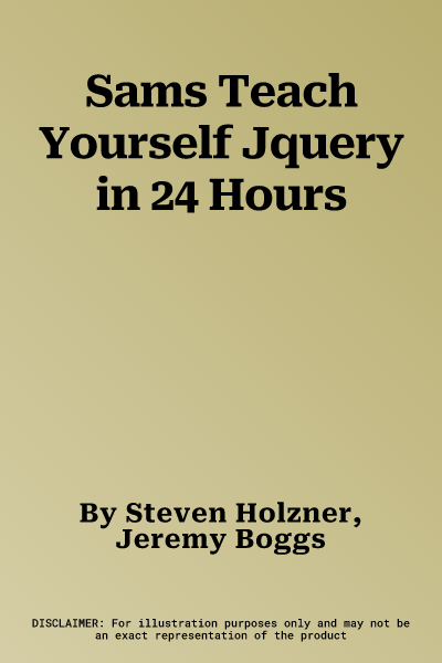 Sams Teach Yourself Jquery in 24 Hours