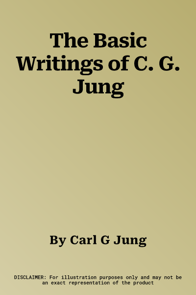 The Basic Writings of C. G. Jung