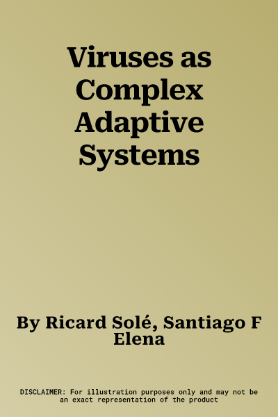 Viruses as Complex Adaptive Systems