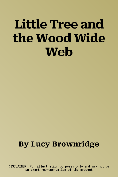 Little Tree and the Wood Wide Web