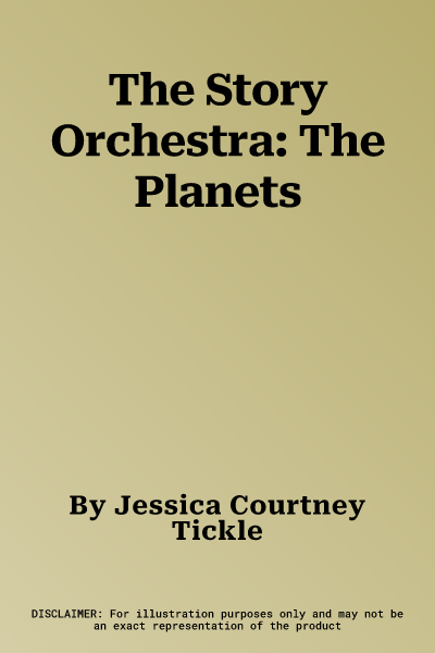 The Story Orchestra: The Planets