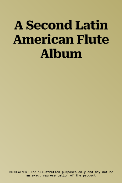 A Second Latin American Flute Album