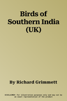 Birds of Southern India (UK)